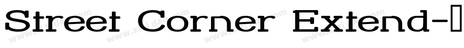 Street Corner Extend字体转换